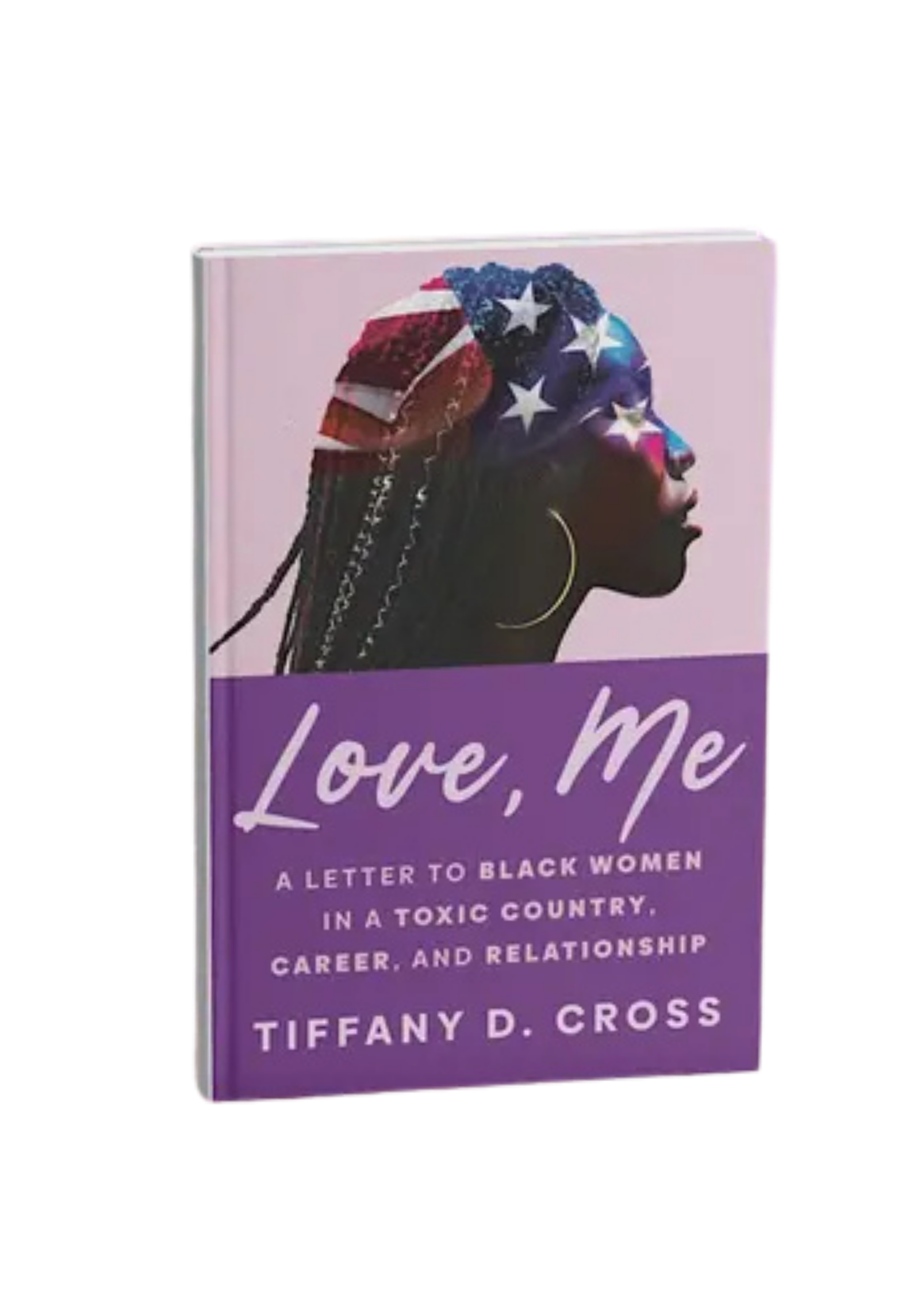 Love Me, by Tiffany D. Cross